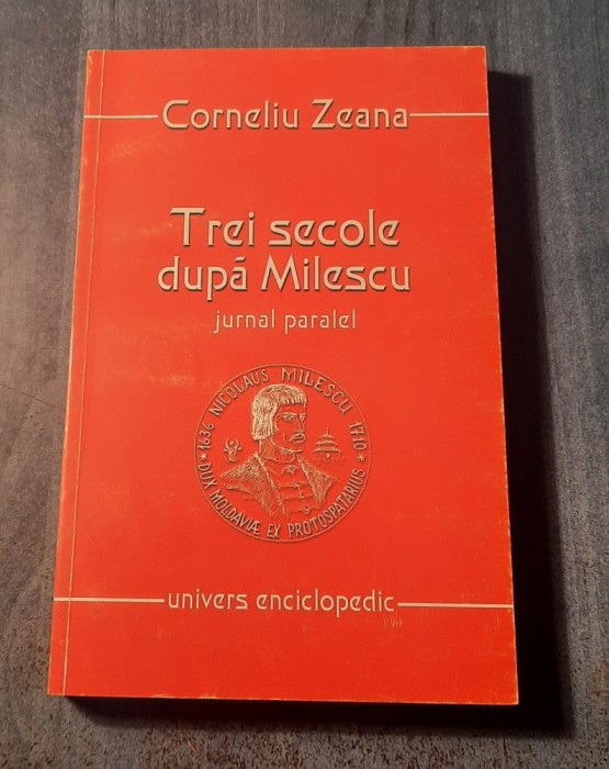 Trei secole dupa Milescu jurnal paralel calatorie in China Corneliu Zeana