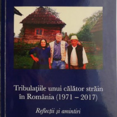 Tribulatiile unui calator strain in Romania (1971-2017). Reflectii si amintiri – Claude Karnoouh (cateva sublinieri)