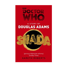 Doctor Who: Shada | Douglas Adams, Gareth Roberts