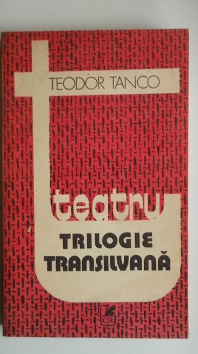 Teodor Tanco - Trilogie transilvana, 1985