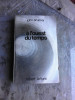 A L&#039;OUEST DU TEMPS - JOHN BRUNNER (CARTE IN LIMBA FRANCEZA)
