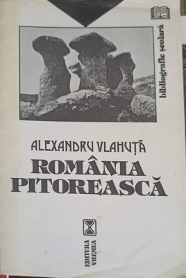 ROMANIA PITOREASCA-ALEXANDRU VLAHUTA-204469 foto