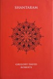 Shantaram - Gregory David Roberts