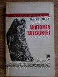 Mihail Nasta - Anatomia suferintei