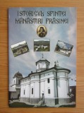 Istoricul Sfintei Manastiri Frasinei (2009)