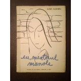 Darie Magheru - Eu, Meșterul Manole (poem dramatic) (coperta: C. Piliuță)