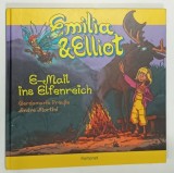 EMILIA und ELLIOT , E - MAIL INS ELFENREICH , TEXT IN LIMBA GERMANA , von GERDAMARIE PREUSE und ANDRE MARTINI , 2010