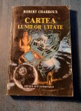 Cartea lumilor uitate Robert Charroux