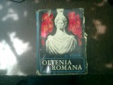 Oltenia romana - D. Tudor