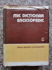 Mic Dictionar Enciclopedic - Colectiv , B798