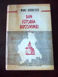 Cumpara ieftin DIN ISTORIA BUCOVINEI- MIHAI IACOBESCU, cu dedicatia/autograful autorului, r5c