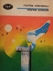 Nichita Stanescu - Starea poeziei (Editia: 1975) foto