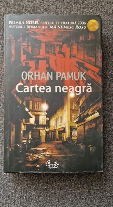 CARTEA NEAGRA - Orhan Pamuk