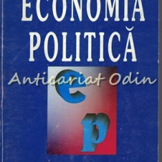 Economia Politica - Coralia Angelescu, Gheorghe Apostol, Ion Avram, Ionel Blaga