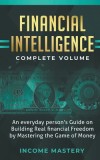 Financial Intelligence: An Everyday Person&#039;s Guide