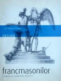 Enigma francmasonilor. Istorie si legaturi mistice - Tim Wallace Murphy