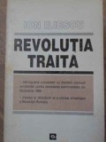 Revoluția Trăită - Ion Iliescu, ediție cu autograf, 1995, carte istorie, 144 pagini