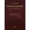 Eszm&eacute;k &eacute;s r&ouml;geszm&eacute;k - Cikkek, essz&eacute;k, levelek, napl&oacute;k - Pe&eacute;ry Rezső