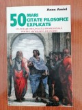 Anne Amiel, 50 mari citate filosofice explicate