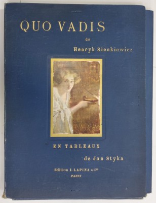 QVO VADIS de HENRYK SIENKIEWICZ , EN TABLEAUX de JAN STYKA, 1912 foto