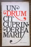 Un drum cit cuprinderea marii