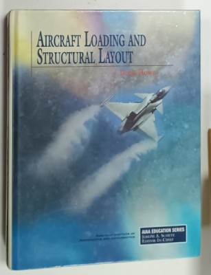 AIRCRAFT LOADING AND STRUCTURAL LAYOUT by DENIS HOWE , 2004 foto