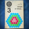 SIMPLE SI TOTUSI... - A. I. OSTROVSKI - ORIZONTURI - Carte Matematica