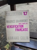 Petit Trait&eacute; de Versification Fran&ccedil;aise - Maurice Grammont