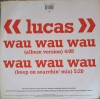 LP LUCAS - Wau Wau Wau (Vinil, 1994, WEA, Folk/Pop/Rock) 33 RPM, 30cm