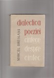 bnk ant Marcel Breslasu - Dialectica poeziei . cantece despre cantec