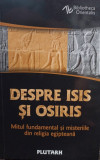 Plutarh - Despre Isis si Osiris (2019)