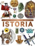 Istoria. Lumea noastra in imagini - Litera
