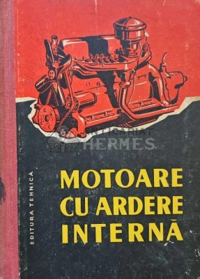 Motoare cu ardere interna. Constructia si functionarea lor - 1958 - A. Stepanov (AD93) foto