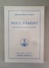 Omraam Mikhael Aivanhov - Noul pamant. Metode, exercitii, formule, rugaciuni