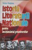 Istoria Literaturii Nationale - Victor Drujinin, ed. Andreas Print 2010, 636 pg, Biografii, Memorii, Jurnale