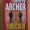 Jeffrey Archer - Fiii norocului