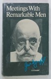 MEETING WITH REMARKABLE MEN by G. I. GURDJIEFF , 1971