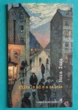 Nora Iuga &ndash; Cainele ud e o salcie ( prima editie )