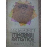 ITINERARII ARTISTICE-MIRCEA POPESCU-226628