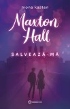 Maxton Hall. Salveaza-ma - Bookzone