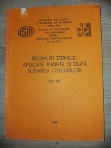 Regimuri termice aplicate inainte si dupa sudarea otelurilor