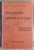 Geographie de la France - F. Maurette, J. Martin