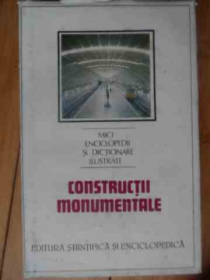 Constructii Monumentale - Dinu-teodor Constantinescu ,538005 foto