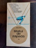 Statui de zapada- Mihai Bira, Charles Bozon