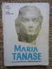 Maria Tanase si cantecul romanesc - Petre Ghiata, Editura Muzicala 1966, Stare Buna