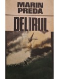 Marin Preda - Delirul (Editia: 1987)