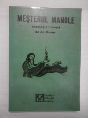 MESTERUL MANOLE - AL. HUSAR foto