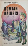 ROMAIN KALBRIS-HECTOR MALOT