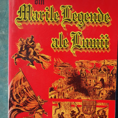 Din marile legende ale lumii, Al Mitru, 1996, 364 pag