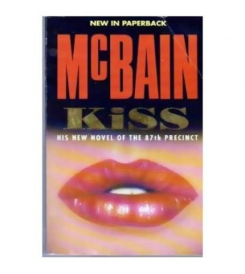Ed McBain - Kiss - a novel of the 87th Precinct - 109884 foto